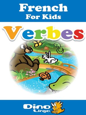 cover image of French for kids - Verbs storybook